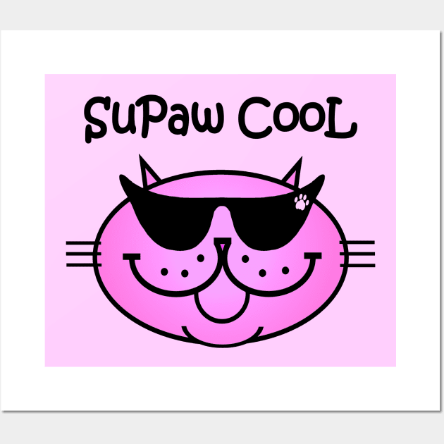 SuPaw CooL - PURRty in PINK Wall Art by RawSunArt